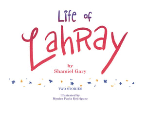 Life Of Lahray